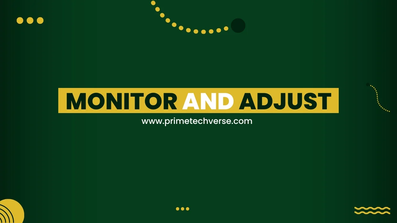 How to Expand Business to New Markets? | Monitor and Adjust